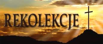 Rekolekcje Wielkopostne „Mocni Duchem” – program