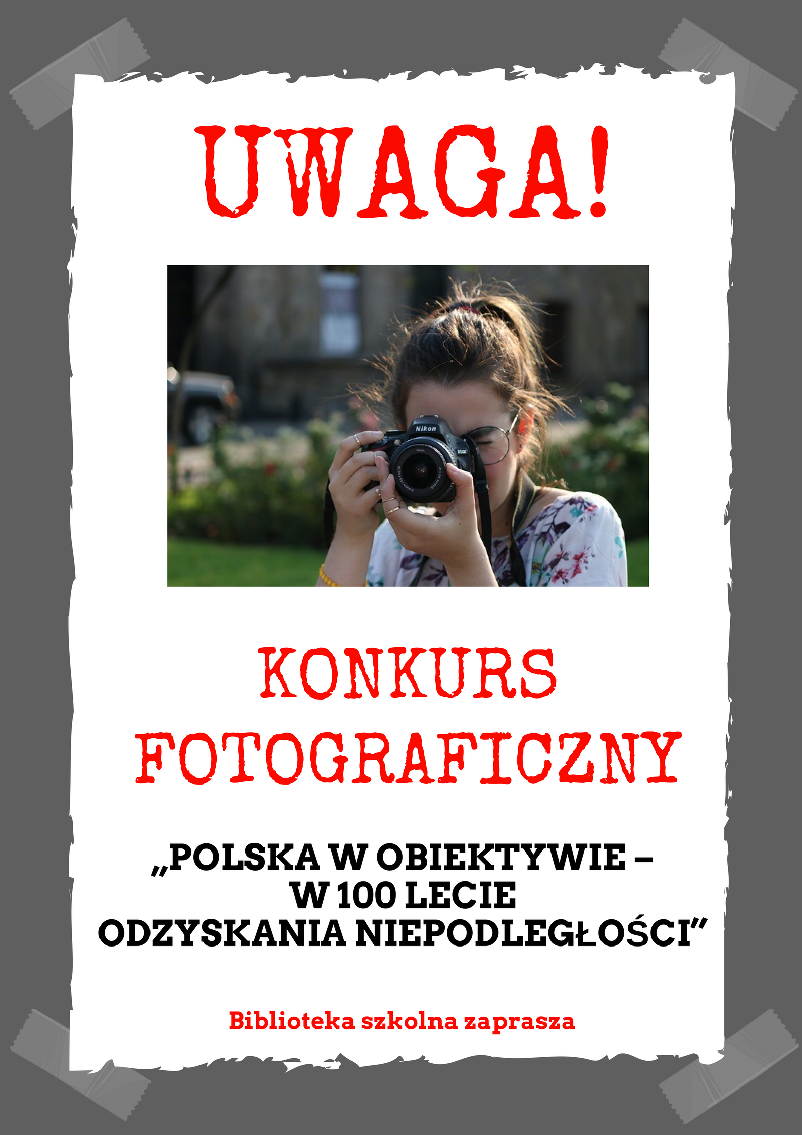 Zrób zdjęcia i przynieś do biblioteki!