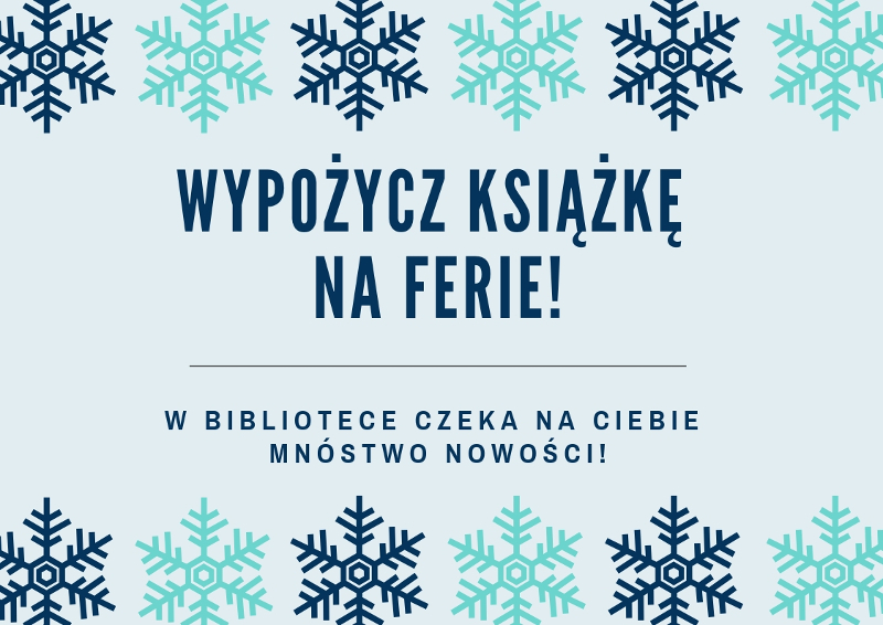 Wypożycz książkę na ferie!