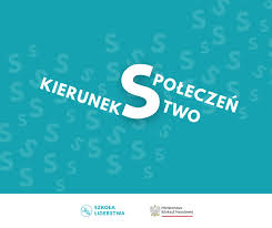 Projekt edukacyjny „Kierunek Społeczeństwo”