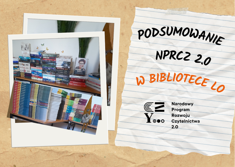 Sprawozdanie z realizacji zadań w ramach Narodowego Programu Rozwoju Czytelnictwa 2.0. w Zespole Szkól Nr 1 im. J. Piłsudskiego w Limanowej