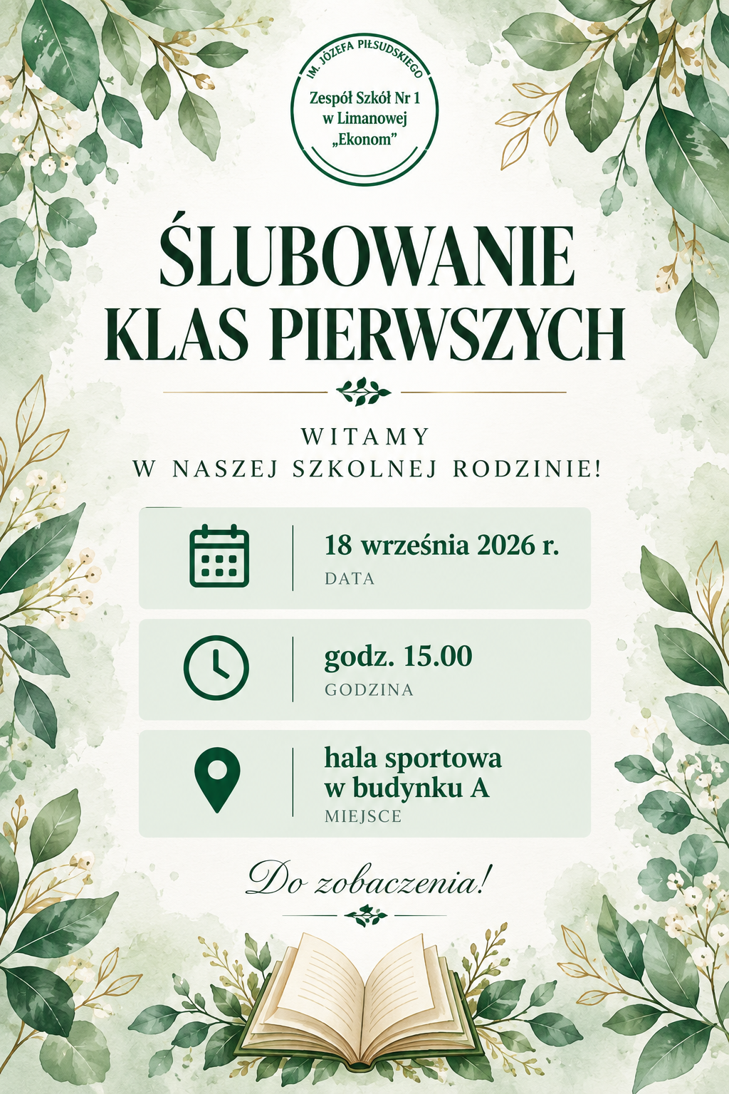 Ślubowanie klas pierwszych! Zapraszamy!